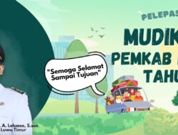 Besok, Pemkab Lutim Mulai Buka Pendaftaran Arus Balik Gratis