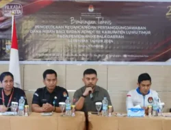 Sekretariat  Adhoc Di Bimtek, Ketua KPU Luwu Timur; Agar Pengelolaan Keuangan Lebih Transparan