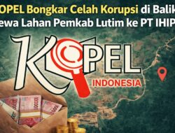 KOPEL Bongkar Celah Korupsi di Balik Sewa Lahan Pemkab Lutim ke PT IHIP